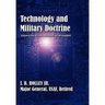 Technology and Military Doctrine: Essays on a Challenging Relationship