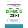 A Make Your Contacts Count: Networking Know-How for Business and Career Success