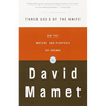 Three Uses of the Knife: On the Nature and Purpose of Drama