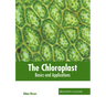 The Chloroplast: Basics and Applications