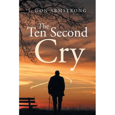 The Ten Second Cry