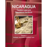 Nicaragua Taxation Laws and Regulations Handbook Volume 1 Strategic Information and Basic Laws
