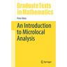 An Introduction to Microlocal Analysis