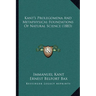 Kant's Prolegomena And Metaphysical Foundations Of Natural Science (1883)