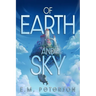 Of Earth and Sky