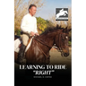 Learning to Ride "RIGHT"