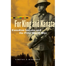 For King and Kanata: Canadian Indians and the First World War