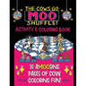 The Cows Go Moo Shuffle! Activity & Coloring Book