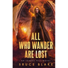 All Who Wander Are Lost: An Icarus Fell Novel