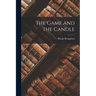 The Game and the Candle