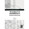 The Globality of Governmentality: Governing an Entangled World