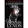 A Dangerous Job: #14 in the Edgar Award-winning Dan Fortune mystery series