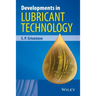 Developments in Lubricant Technology