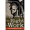 The Right to Work: The Story of the Non-Striking Miners