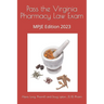 Pass the Virginia Pharmacy Law Exam: MPJE Edition 2023