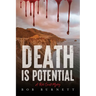 Death is Potential: A Kate Swift Mystery