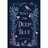Into the Deep Blue
