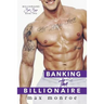 Banking the Billionaire