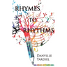 Rhymes to Rhythms