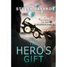 The Hero's Gift: A Journey to the Inconceivable