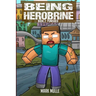 Being Herobrine Book 2: Punished