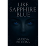 Like Sapphire Blue