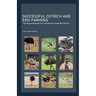 Successful Ostrich and Emu Farming: Breeding and Reproduction Techniques for Sustainable Farming