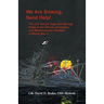 We are Sinking, Send Help!: The U.S. Navy's Tugs and Salvage Ships in the African, European, and Mediterranean Theaters in World War II