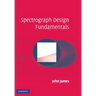 Spectrograph Design Fundamentals