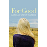 For Good