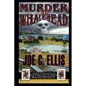 Murder at Whalehead