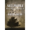 Nice People: New & Selected Stories II