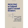 Mixing in Inland and Coastal Waters