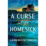 A Curse for the Homesick