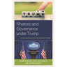 Rhetoric and Governance Under Trump: Proclamations from the Bullshit Pulpit