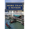 More Than a Notion