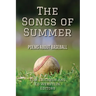 The Songs of Summer: Poems About Baseball
