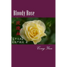 Bloody Rose (Chinese): Fiction