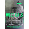 Wise Gals: The Spies Who Built the CIA and Changed the Future of Espionage