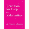 Rendition for Harp & Kalashnikov