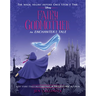 Fairy Godmother: An Enchanters Tale