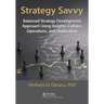 Strategy Savvy: Balanced Strategy Development Approach Using Insights, Culture, Operations, and Digitization