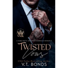 Twisted Vows