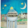 Goodnight Covington