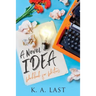 A Novel Idea: Workbook for Writers