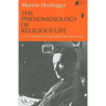 The Phenomenology of Religious Life