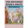 The Histories Book 6: Erato