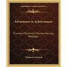 Adventures in Achievement: President Danforth's Monday Morning Messages