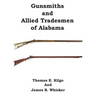 Gunsmiths and Allied Tradesmen of Alabama