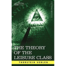 The Theory of the Leisure Class